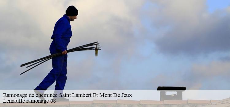 Qui peut effectuer les travaux de ramonage des poêles à Saint Lambert Et Mont De Jeux dans le 08130?